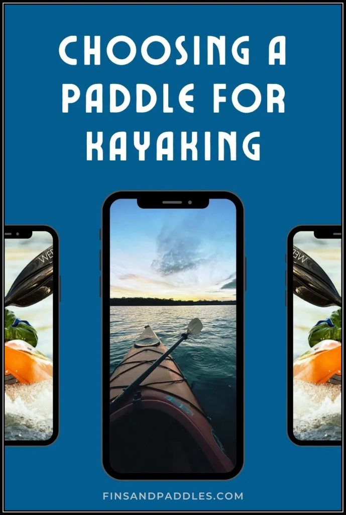 choosing a paddle for kayaking