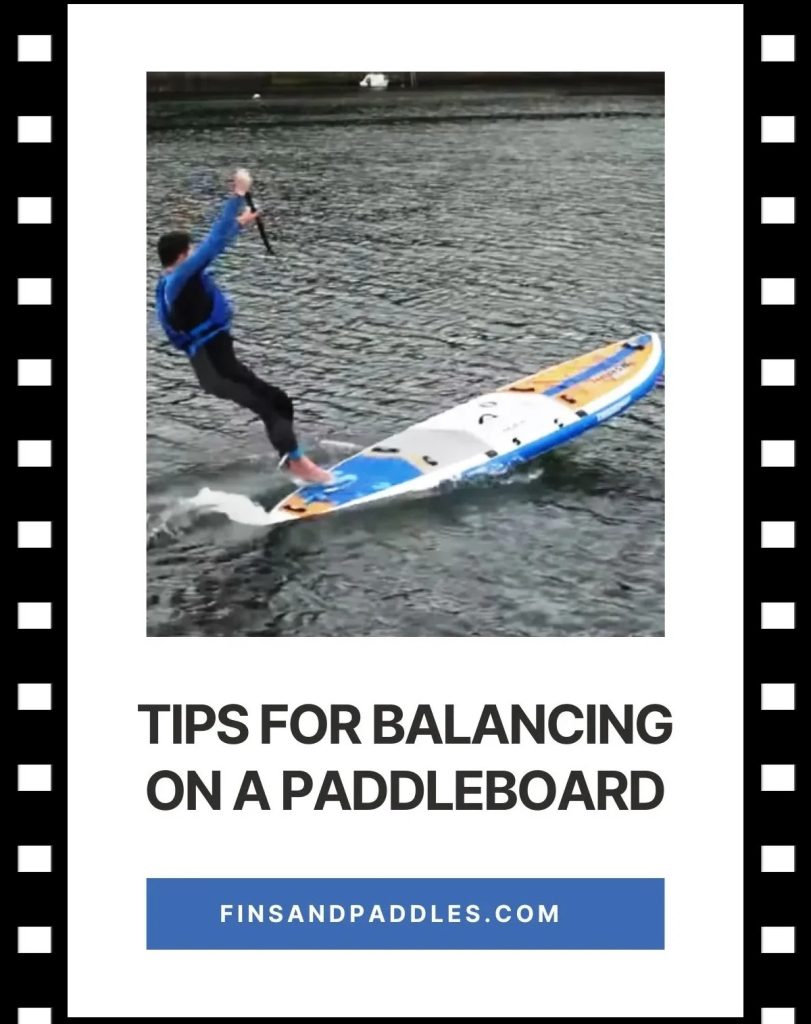 TIPS FOR BALANCING ON A SUP